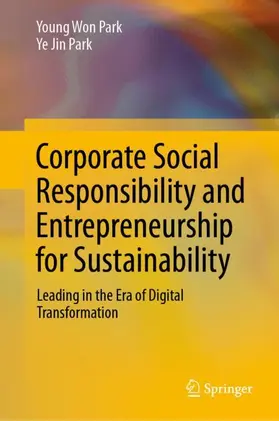 Park |  Corporate Social Responsibility and Entrepreneurship for Sustainability | Buch |  Sack Fachmedien