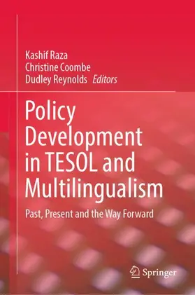 Raza / Reynolds / Coombe |  Policy Development in TESOL and Multilingualism | Buch |  Sack Fachmedien