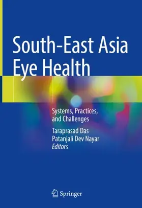 Nayar / Das |  South-East Asia Eye Health | Buch |  Sack Fachmedien