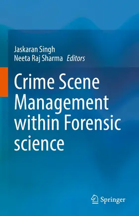 Singh / Sharma |  Crime Scene Management within Forensic science | eBook | Sack Fachmedien