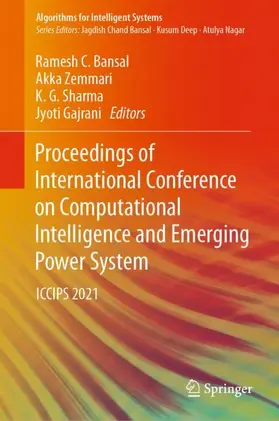 Bansal / Gajrani / Zemmari |  Proceedings of International Conference on Computational Intelligence and Emerging Power System | Buch |  Sack Fachmedien