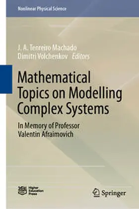 Tenreiro Machado / Volchenkov |  Mathematical Topics on Modelling Complex Systems | eBook | Sack Fachmedien