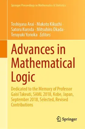 Arai / Kikuchi / Yorioka |  Advances in Mathematical Logic | Buch |  Sack Fachmedien