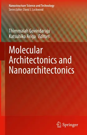 Govindaraju / Ariga | Molecular Architectonics and Nanoarchitectonics | E-Book | sack.de