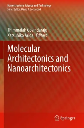 Ariga / Govindaraju |  Molecular Architectonics and Nanoarchitectonics | Buch |  Sack Fachmedien