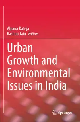 Jain / Kateja |  Urban Growth and Environmental Issues in India | Buch |  Sack Fachmedien