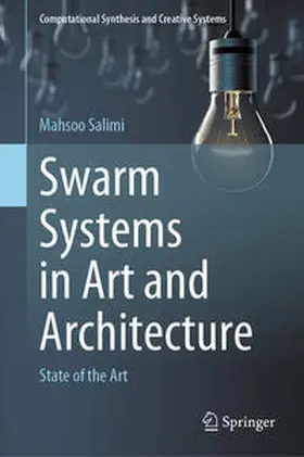 Salimi |  Swarm Systems in Art and Architecture | eBook | Sack Fachmedien
