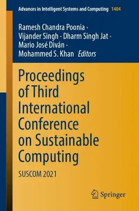 Poonia / Singh / Khan |  Proceedings of Third International Conference on Sustainable Computing | Buch |  Sack Fachmedien