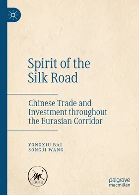 Bai / Wang |  Spirit of the Silk Road | eBook | Sack Fachmedien