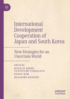 Kwon / Yamagata / Kim | International Development Cooperation of Japan and South Korea | E-Book | sack.de