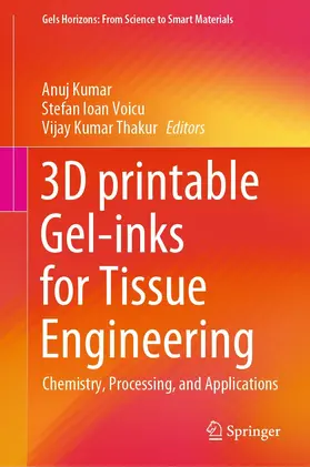 Kumar / Voicu / Thakur |  3D printable Gel-inks for Tissue Engineering | eBook | Sack Fachmedien