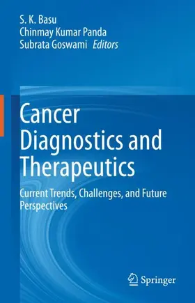 Basu / Goswami / Panda |  Cancer Diagnostics and Therapeutics | Buch |  Sack Fachmedien