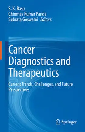 Basu / Panda / Goswami |  Cancer Diagnostics and Therapeutics | eBook | Sack Fachmedien