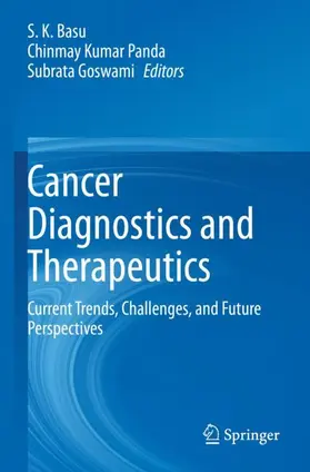 Basu / Goswami / Panda |  Cancer Diagnostics and Therapeutics | Buch |  Sack Fachmedien