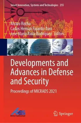 Rocha / Rodríguez / Fajardo-Toro |  Developments and Advances in Defense and Security | Buch |  Sack Fachmedien