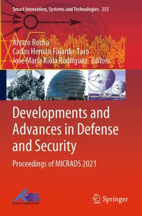Rocha / Rodríguez / Fajardo-Toro |  Developments and Advances in Defense and Security | Buch |  Sack Fachmedien