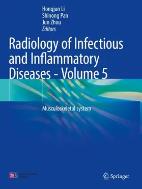 Li / Pan / Zhou |  Radiology of Infectious and Inflammatory Diseases - Volume 5 | Buch |  Sack Fachmedien