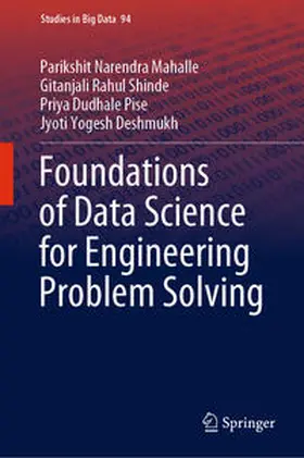 Mahalle / Shinde / Pise | Foundations of Data Science for Engineering Problem Solving | E-Book | sack.de