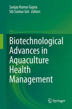 Gupta / Giri | Biotechnological Advances in Aquaculture Health Management | E-Book | sack.de