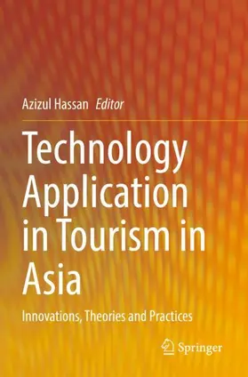 Hassan |  Technology Application in Tourism in Asia | Buch |  Sack Fachmedien