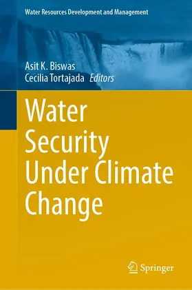Biswas / Tortajada | Water Security Under Climate Change | E-Book | sack.de