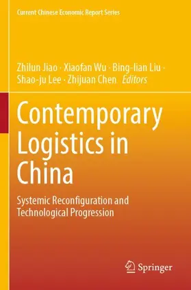 Jiao / Wu / Chen |  Contemporary Logistics in China | Buch |  Sack Fachmedien