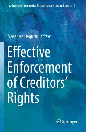 Deguchi |  Effective Enforcement of Creditors' Rights | Buch |  Sack Fachmedien