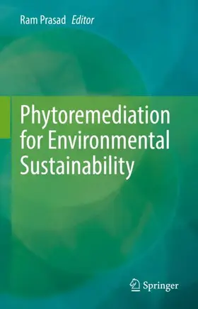 Prasad | Phytoremediation for Environmental Sustainability | Buch | 978-981-16-5620-0 | www2.sack.de