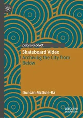 McDuie-Ra |  Skateboard Video | eBook | Sack Fachmedien
