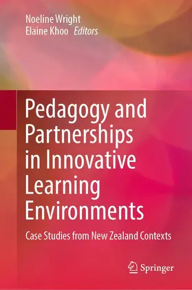 Wright / Khoo |  Pedagogy and Partnerships in Innovative Learning Environments | eBook | Sack Fachmedien