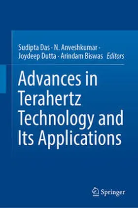 Das / Biswas / Anveshkumar |  Advances in Terahertz Technology and Its Applications | Buch |  Sack Fachmedien