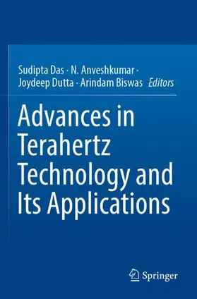 Das / Biswas / Anveshkumar |  Advances in Terahertz Technology and Its Applications | Buch |  Sack Fachmedien