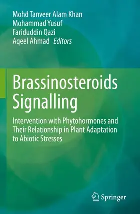 Khan / Yusuf / Qazi |  Brassinosteroids Signalling | Buch |  Sack Fachmedien