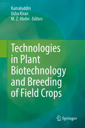 Kamaluddin / Kiran / Abdin |  Technologies in Plant Biotechnology and Breeding of Field Crops | eBook | Sack Fachmedien