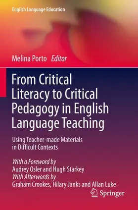 Porto |  From Critical Literacy to Critical Pedagogy in English Language Teaching | Buch |  Sack Fachmedien