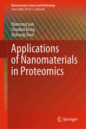Sun / Deng / Shen | Applications of Nanomaterials in Proteomics | E-Book | sack.de
