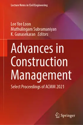 Loon / Subramaniyan / Gunasekaran |  Advances in Construction Management | eBook | Sack Fachmedien