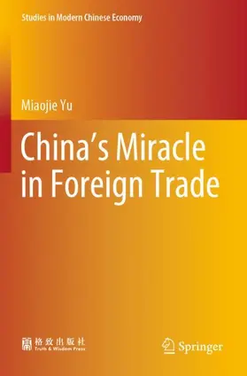 Yu |  China's Miracle in Foreign Trade | Buch |  Sack Fachmedien
