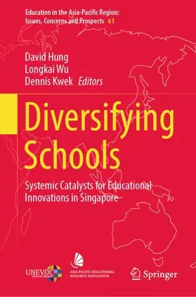 Hung / Kwek / Wu |  Diversifying Schools | Buch |  Sack Fachmedien