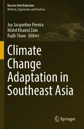 Pereira / Shaw / Zain |  Climate Change Adaptation in Southeast Asia | Buch |  Sack Fachmedien