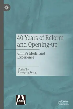 Wang | 40 Years of Reform and Opening-up | Buch | 978-981-16-6213-3 | sack.de