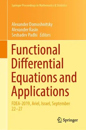 Domoshnitsky / Padhi / Rasin |  Functional Differential Equations and Applications | Buch |  Sack Fachmedien
