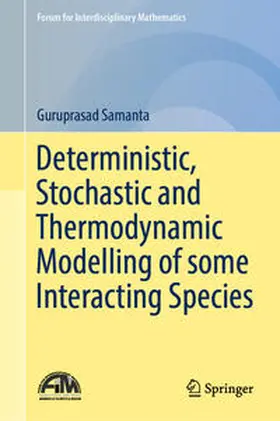 Samanta | Deterministic, Stochastic and Thermodynamic Modelling of some Interacting Species | E-Book | sack.de