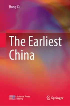 Xu |  The Earliest China | eBook | Sack Fachmedien