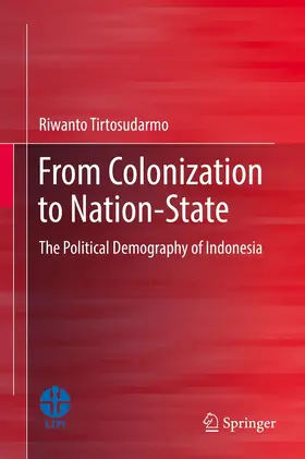 Tirtosudarmo | From Colonization to Nation-State | E-Book | sack.de