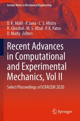 Maiti / Jana / Mistry |  Recent Advances in Computational and Experimental Mechanics, Vol II | Buch |  Sack Fachmedien