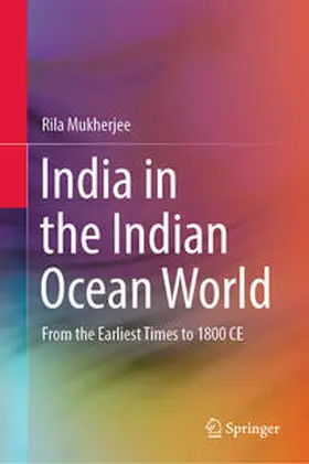 Mukherjee |  India in the Indian Ocean World | eBook | Sack Fachmedien