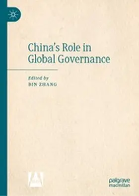 Zhang |  China's Role in Global Governance | eBook | Sack Fachmedien