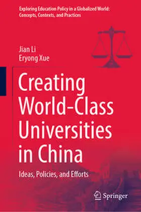 Li / Xue |  Creating World-Class Universities in China | eBook | Sack Fachmedien