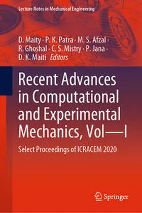 Maity / Patra / Afzal |  Recent Advances in Computational and Experimental Mechanics, Vol—I | eBook | Sack Fachmedien